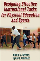 Designing Effective Instructional Tasks for Physical Education and Sports