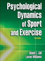 Psychological Dynamics of Sport and Exercise-3rd Edition