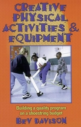 Creative Physical Activities & Equipment