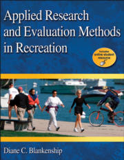 Applied Research and Evaluation Methods in Recreation Presentation Package