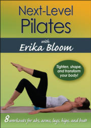 Next-Level Pilates with Erika Bloom DVD