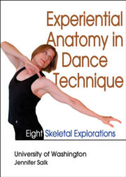 Experiential Anatomy in Dance Technique DVD