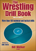 The Wrestling Drill Book-2nd Edition