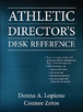 Athletic Director's Desk Reference With Web Resource