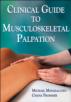 Clinical Guide to Musculoskeletal Palpation