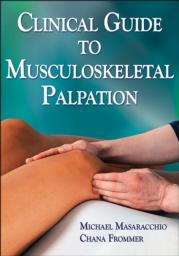 Clinical Guide to Musculoskeletal Palpation Image Bank