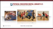 Physical Education Digital Library K-5