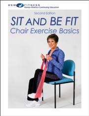 Sit and Be Fit: Chair Exercise Basics Print CE Course-2nd Edition