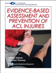 Evidence-Based Assessment and Prevention of ACL Injuries Print CE Course