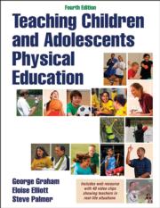 Teaching Children and Adolescents Physical Education 4th Edition With Web Resource