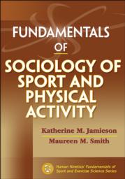 Fundamentals of Sociology of Sport and Physical Activity