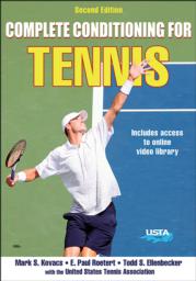 Complete Conditioning for Tennis 2nd Edition With HKPropel Online Video