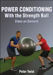 Power Conditioning with the Strength Ball Video on Demand