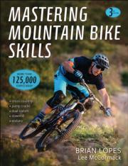 Mastering Mountain Bike Skills-3rd Edition