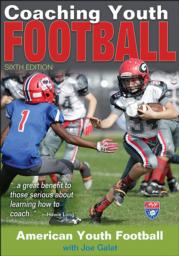 Coaching Youth Football-6th Edition