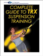 Complete Guide to TRX® Suspension Training® Print CE Course