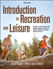 Introduction to Recreation and Leisure 3rd Edition With Web Study Guide