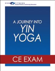 Journey Into Yin Yoga Online CE Exam, A