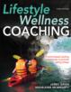 Lifestyle Wellness Coaching-3rd Edition