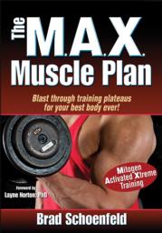 The M.A.X. Muscle Plan