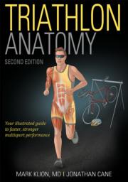 Triathlon Anatomy-2nd Edition