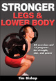 Tim Bishop&amp;nbsp;discusses his book &quot;Stronger Legs &amp;amp; Lower Body&quot; 