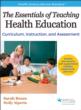 The Essentials of Teaching Health Education With Web Resource Cover